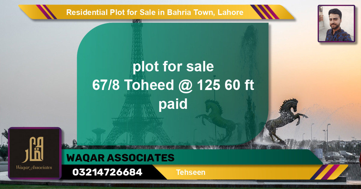 Residential Plot for Sale in Sector F - Tauheed Block -  Bahria Town, Lahore - (BP-121223)