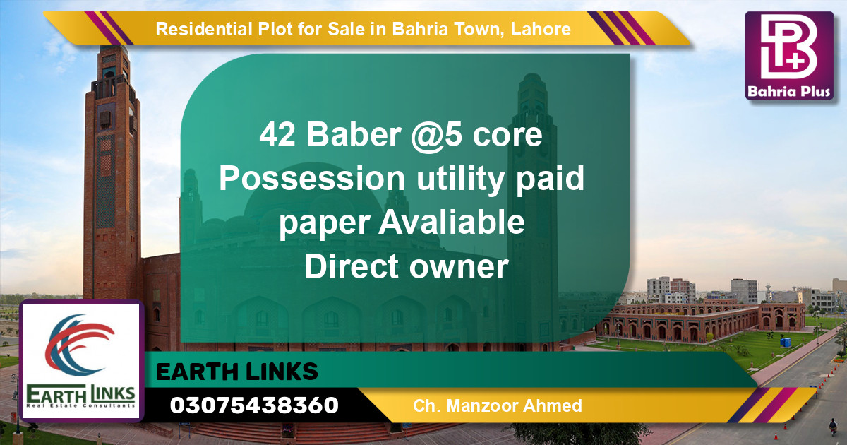 Residential Plot for Sale in Sector A - Babar Block -  Bahria Town, Lahore - (BP-122124)