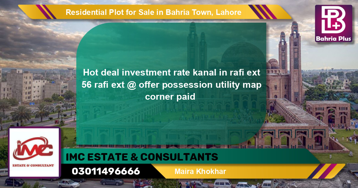Residential Plot for Sale in Sector E - Rafi Ext. Block -  Bahria Town, Lahore - (BP-135553)