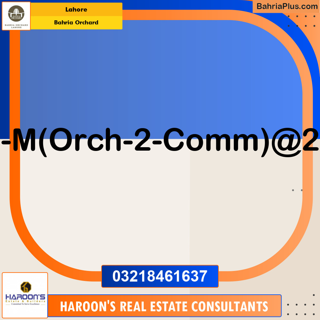 Commercial Plot for Sale in Bahria Orchard, Lahore - (BP-144459)