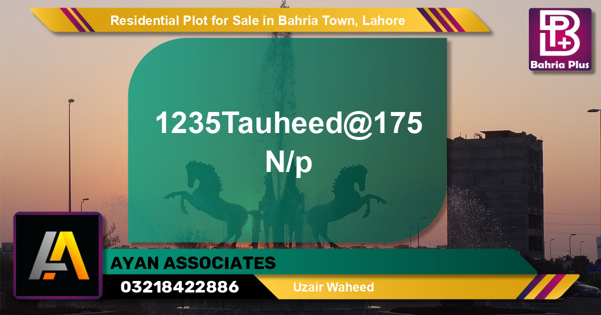 Residential Plot for Sale in Sector F - Tauheed Block -  Bahria Town, Lahore - (BP-145350)