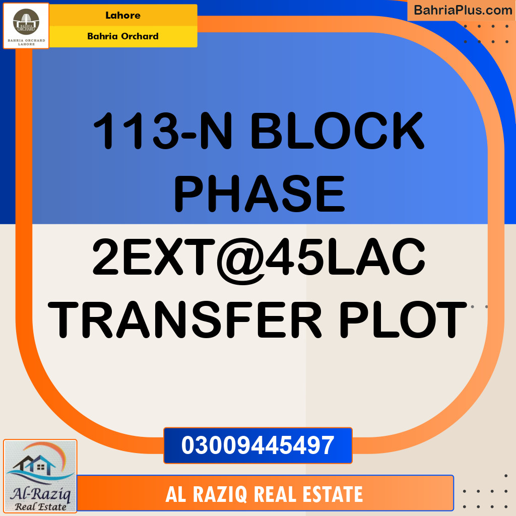 Residential Plot for Sale in Phase 2 - N Block -  Bahria Orchard, Lahore - (BP-149643)