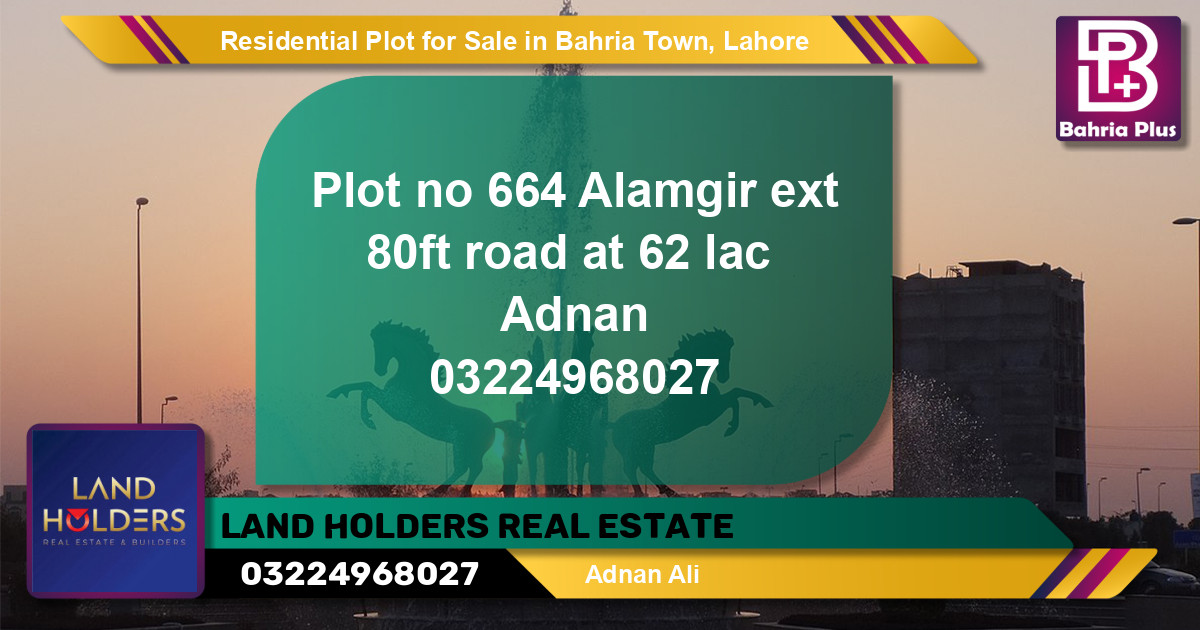 Residential Plot for Sale in Sector F - Alamgir Block -  Bahria Town, Lahore - (BP-152376)