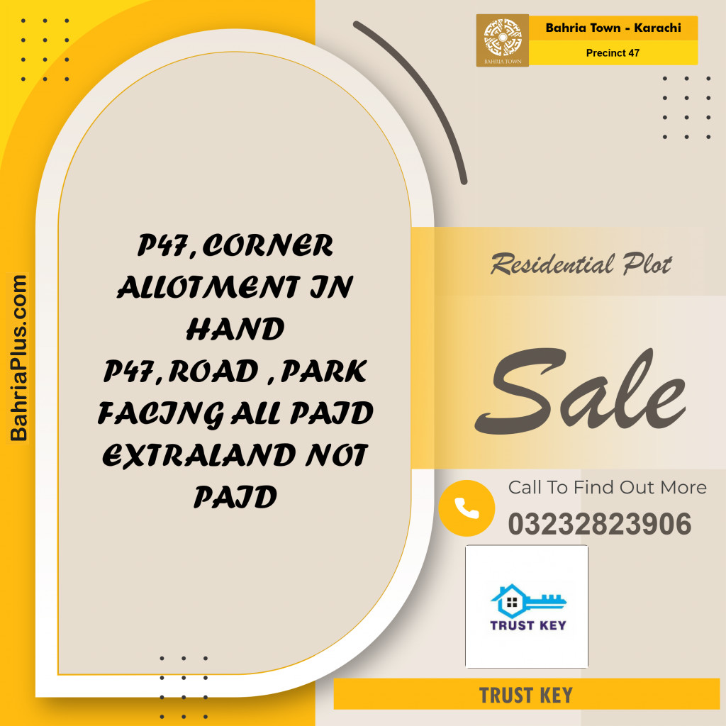 250 Sq. Yards Residential Plot for Sale in Precinct 47 -  Bahria Town, Karachi - (BP-156847)