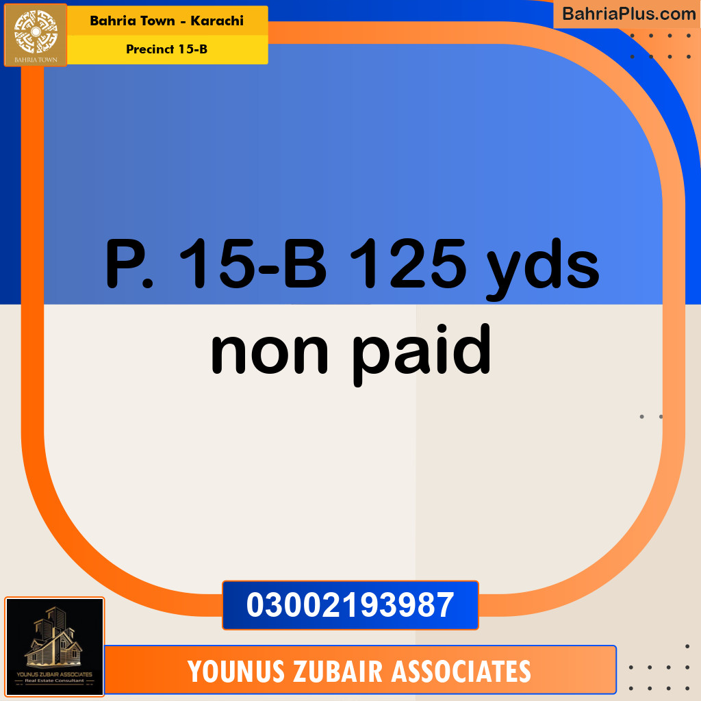 125 Sq. Yards Residential Plot for Sale in Precinct 15-B -  Bahria Town, Karachi - (BP-158546)