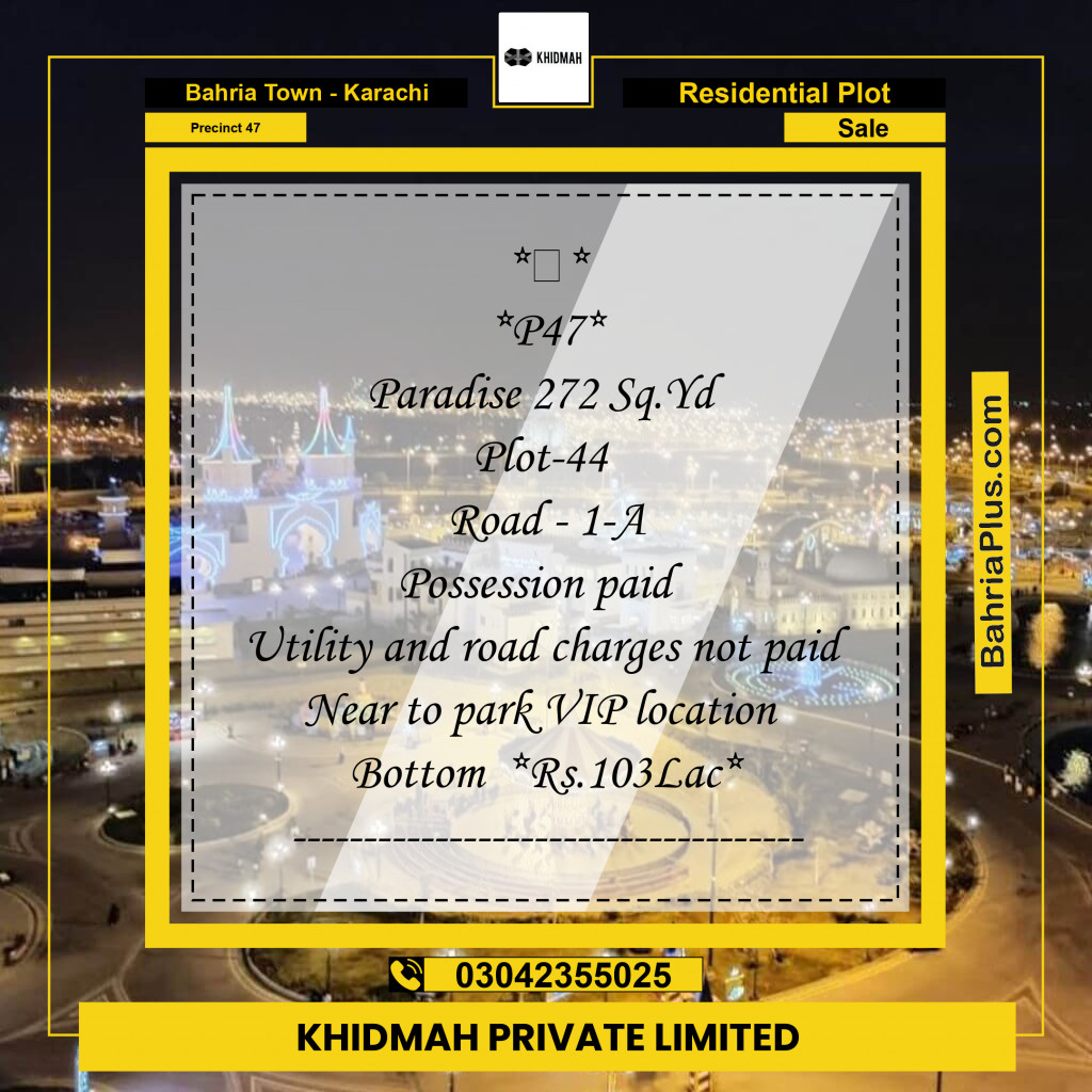 250 Sq. Yards Residential Plot for Sale in Precinct 47 -  Bahria Town, Karachi - (BP-160783)