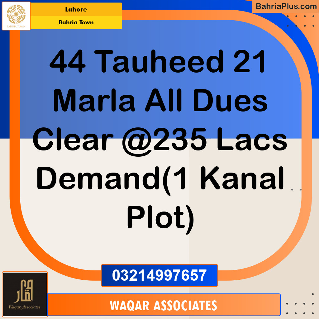 Residential Plot for Sale in Sector F - Tauheed Block -  Bahria Town, Lahore - (BP-166801)