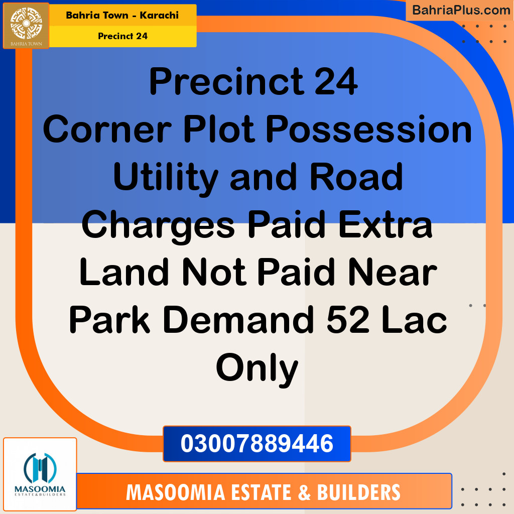 125 Sq. Yards Residential Plot for Sale in Precinct 24 -  Bahria Town, Karachi - (BP-167200)
