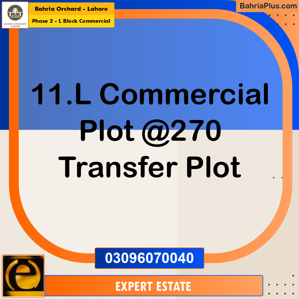 Commercial Plot for Sale in Phase 2 - L Block Commercial -  Bahria Orchard, Lahore - (BP-171767)