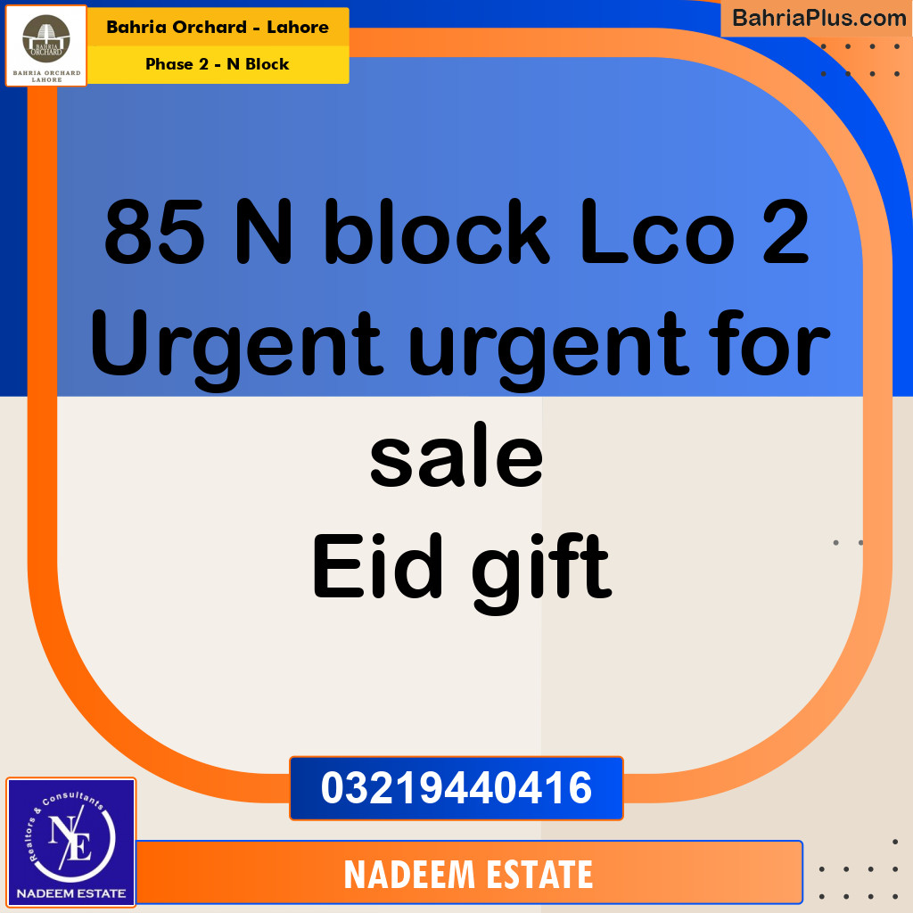 Residential Plot for Sale in Phase 2 - N Block -  Bahria Orchard, Lahore - (BP-181763)