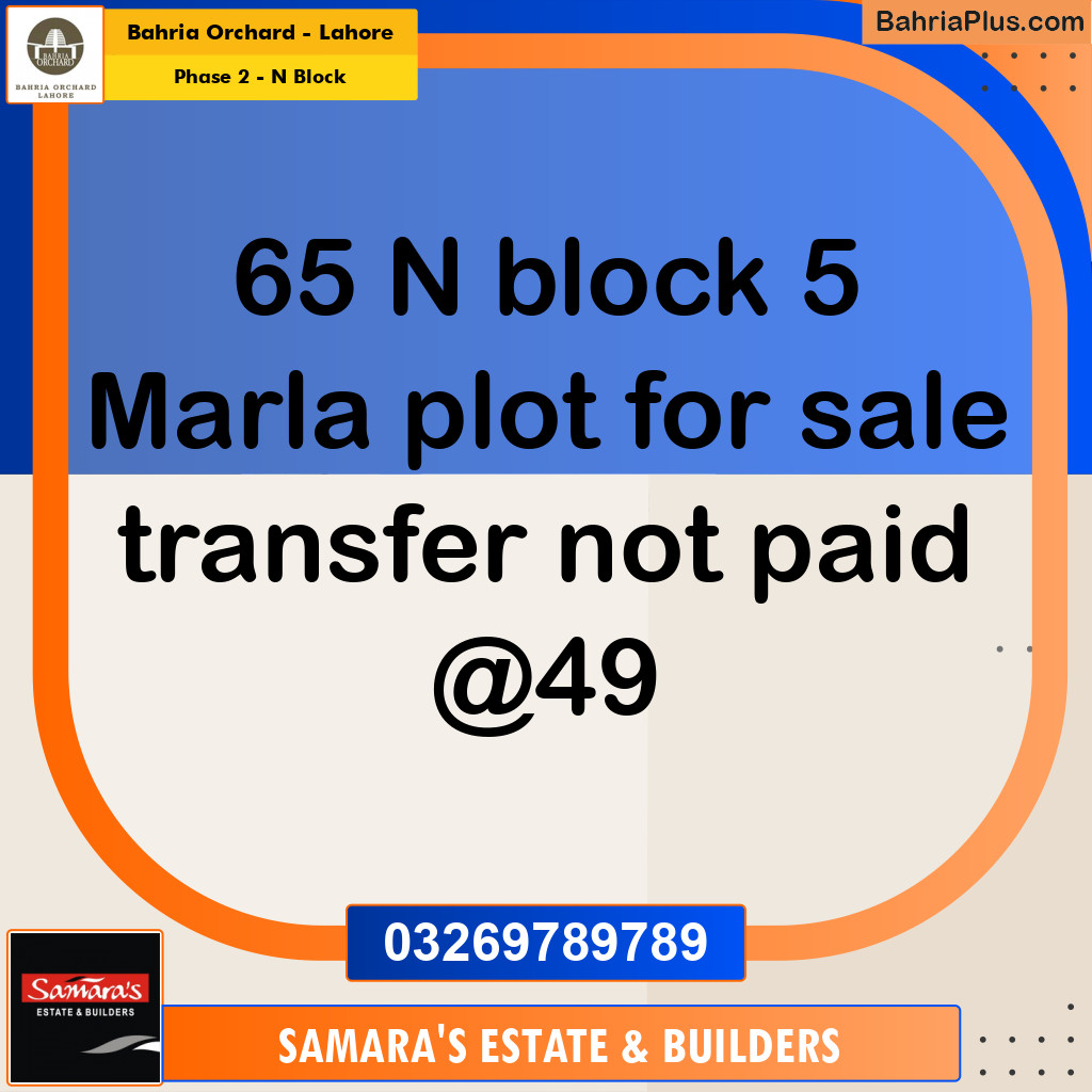 Residential Plot for Sale in Phase 2 - N Block -  Bahria Orchard, Lahore - (BP-194741)