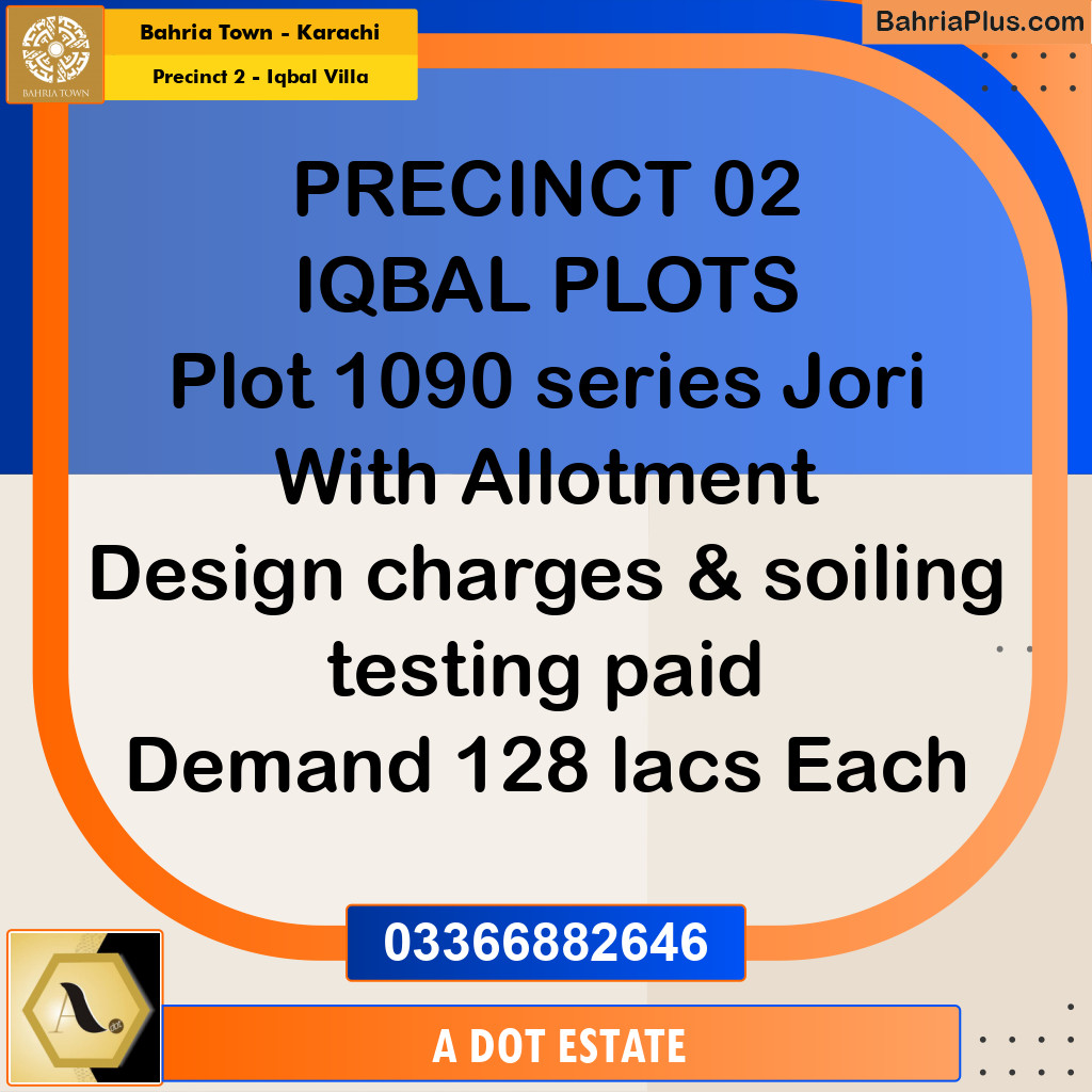 152 Sq. Yards Residential Plot for Sale in Precinct 2 - Iqbal Villa -  Bahria Town, Karachi - (BP-195072)