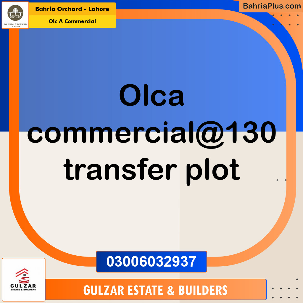 Commercial Plot for Sale in OLC A Commercial -  Bahria Orchard, Lahore - (BP-195397)