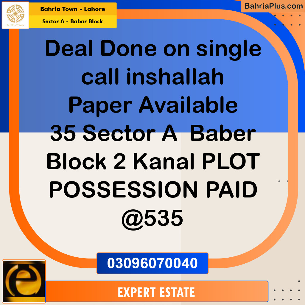 Residential Plot for Sale in Sector A - Babar Block -  Bahria Town, Lahore - (BP-197238)