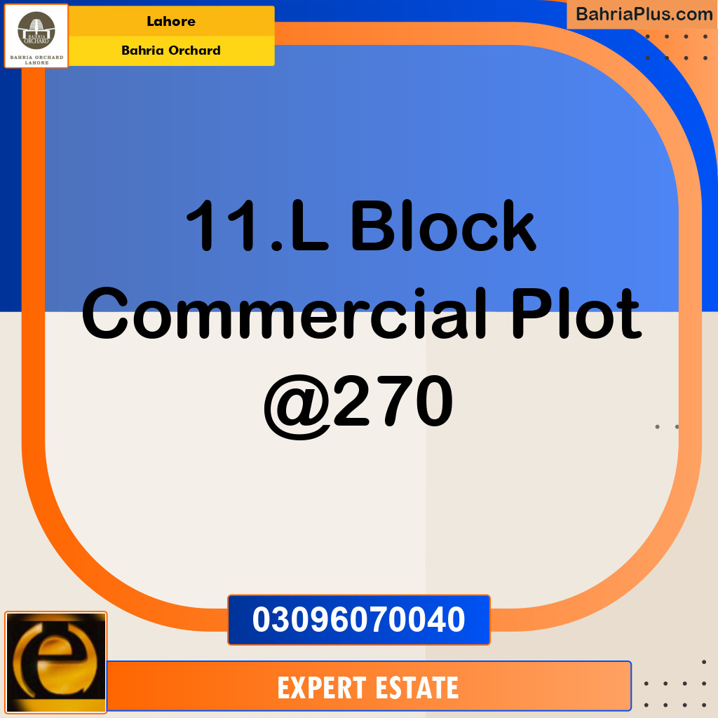 Commercial Plot for Sale in Bahria Orchard, Lahore - (BP-197240)