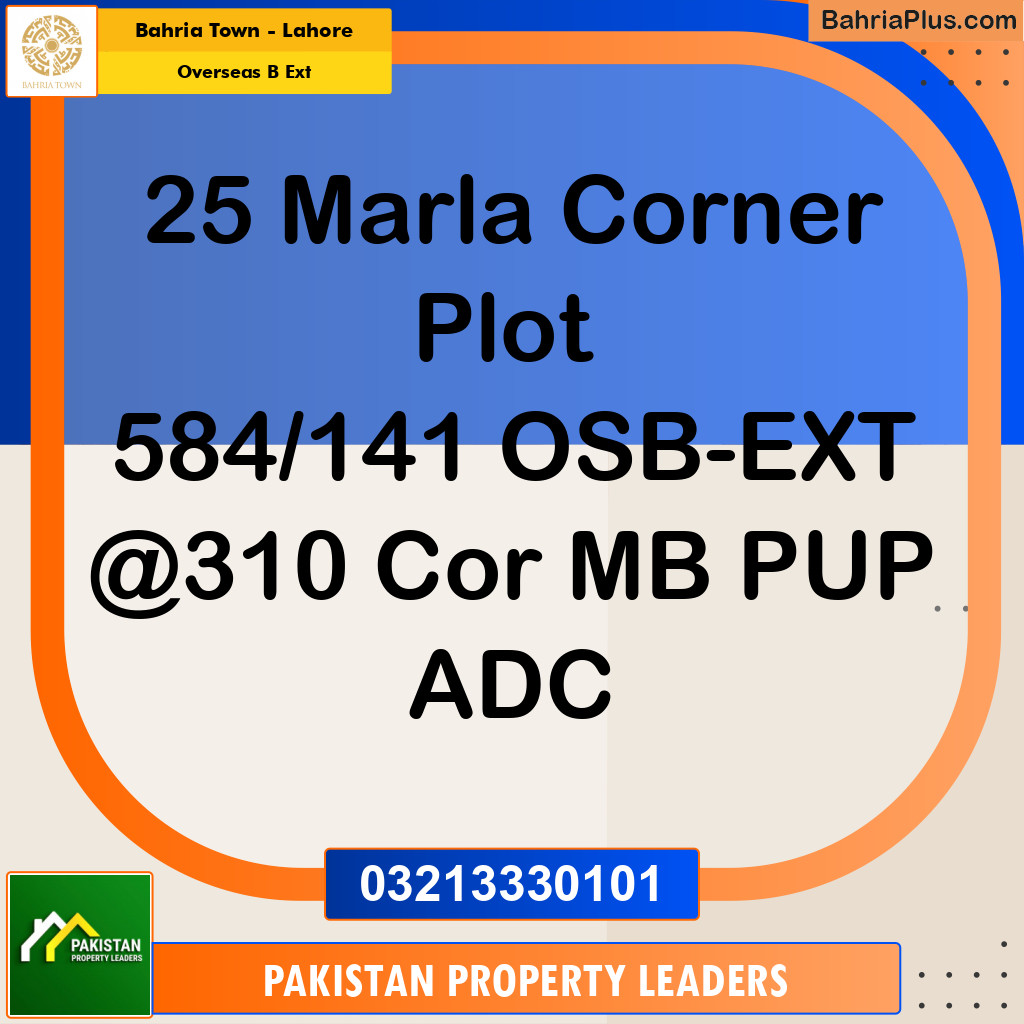 25 Marla Residential Plot for Sale in Overseas B Ext - Bahria Town, Lahore - (BP-206606)
