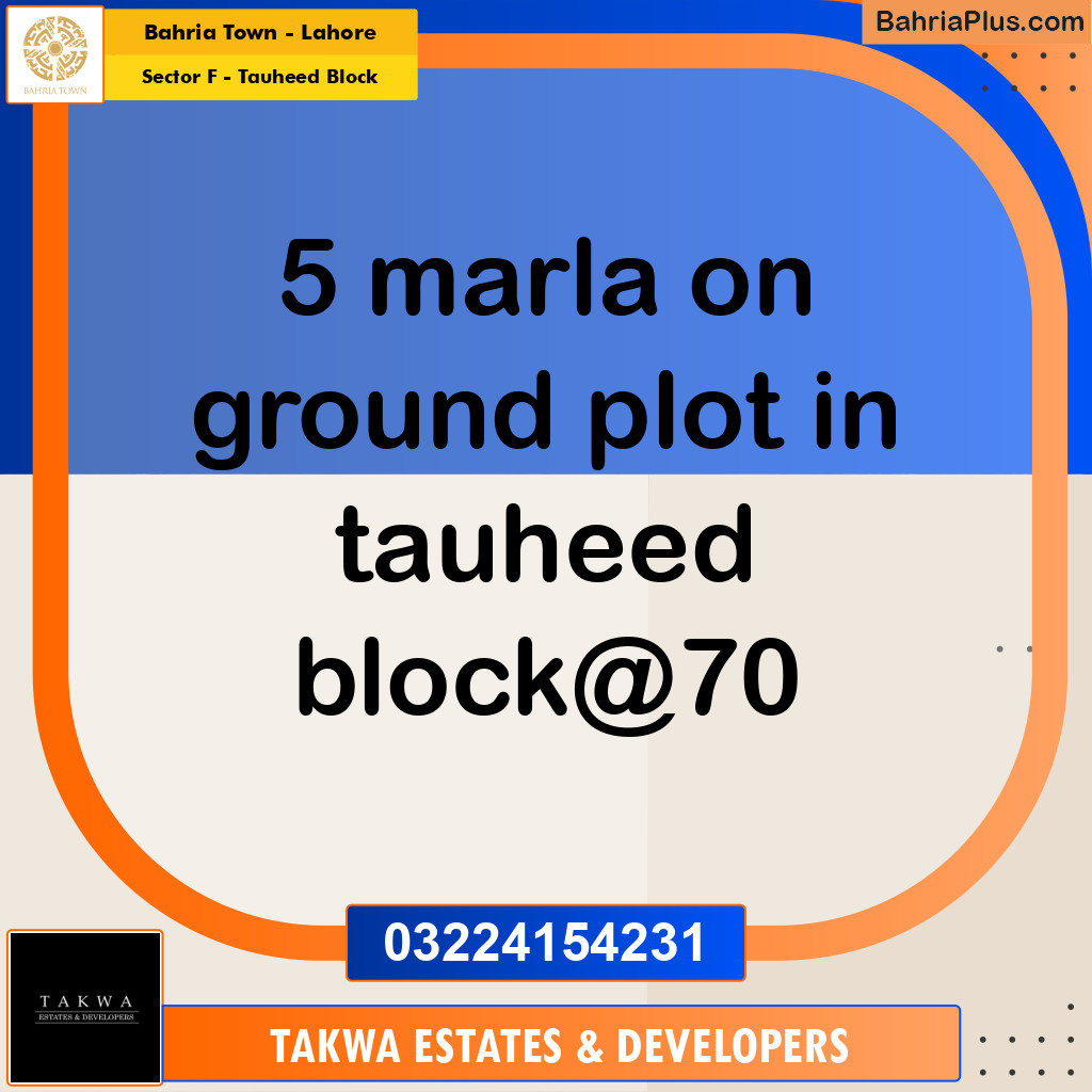 5 Marla Residential Plot for Sale in Sector F - Tauheed Block -  Bahria Town, Lahore - (BP-207701)