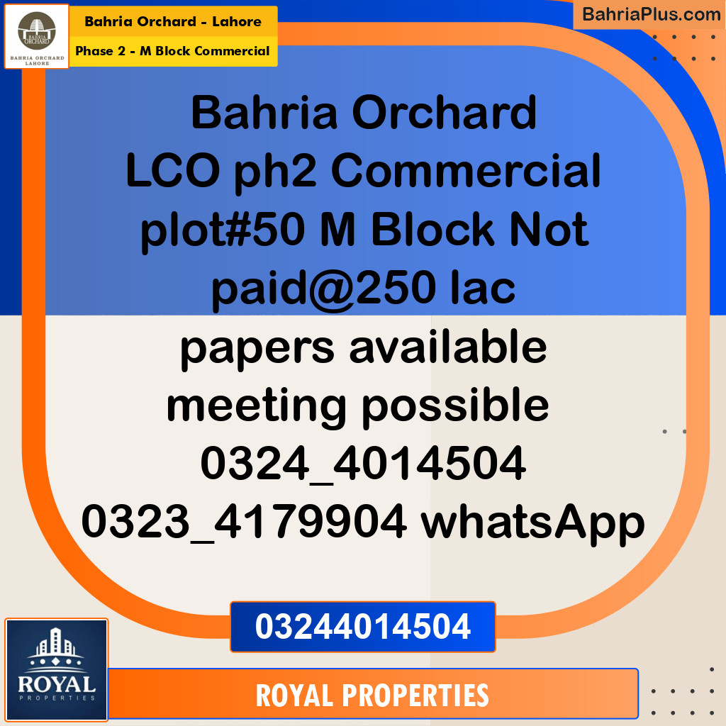 Commercial Plot for Sale in Phase 2 - M Block Commercial - Bahria Orchard, Lahore - (BP-211183)