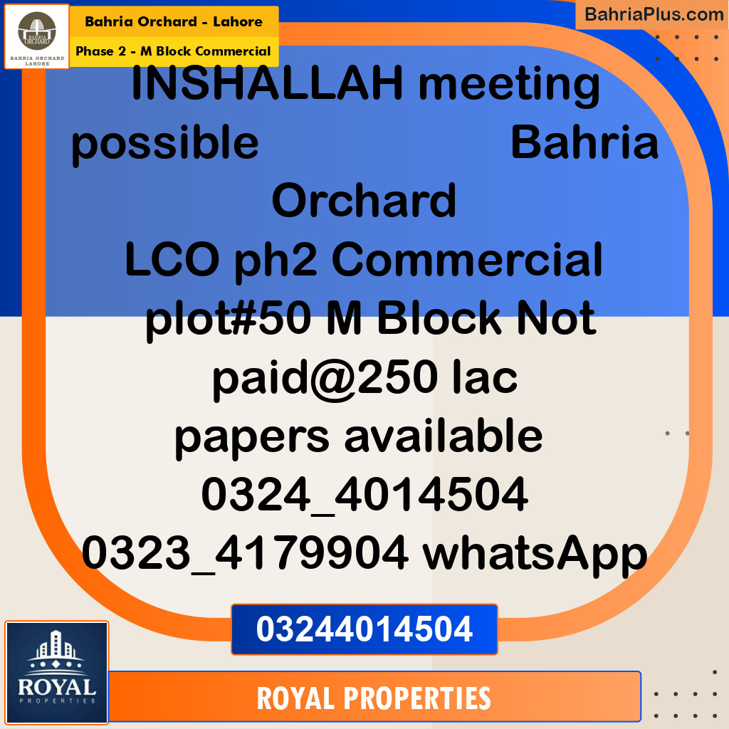 Commercial Plot for Sale in Phase 2 - M Block Commercial - Bahria Orchard, Lahore - (BP-212447)