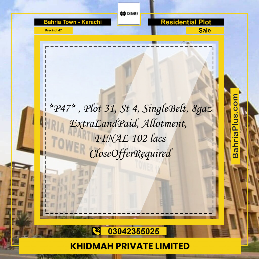 270 Sq. Yards Residential Plot for Sale in Precinct 47 -  Bahria Town, Karachi - (BP-215526)