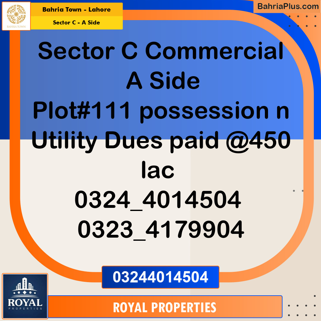 Commercial Plot for Sale in Sector C - A Side -  Bahria Town, Lahore - (BP-216036)