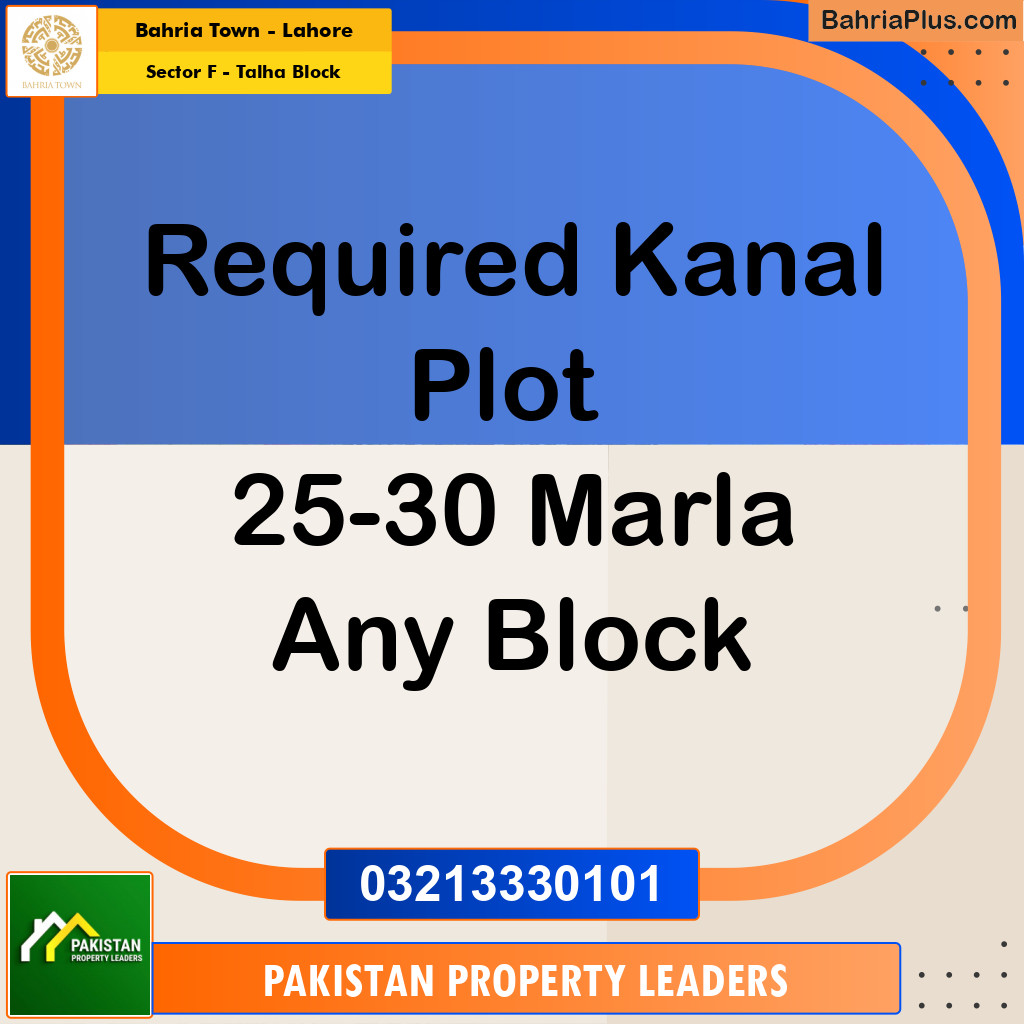 30 Marla Residential Plot for Sale in Sector F - Talha Block -  Bahria Town, Lahore - (BP-216812)