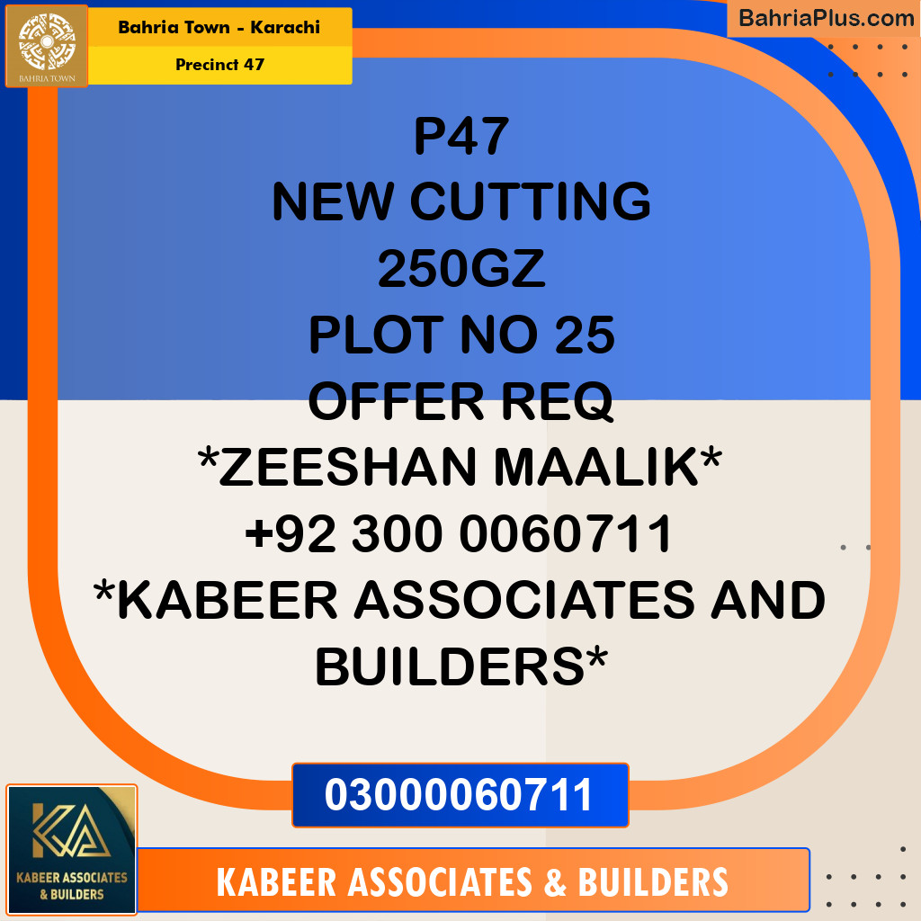 250 Sq. Yards Residential Plot for Sale in Precinct 47 -  Bahria Town, Karachi - (BP-220128)