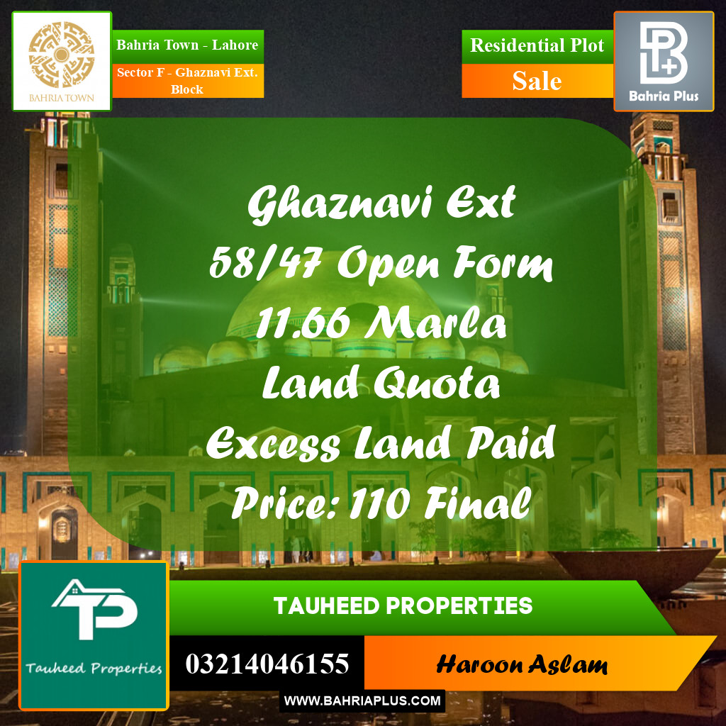 11.66 Marla Residential Plot for Sale in Sector F - Ghaznavi Ext. Block - Bahria Town, Lahore - (BP-224912)