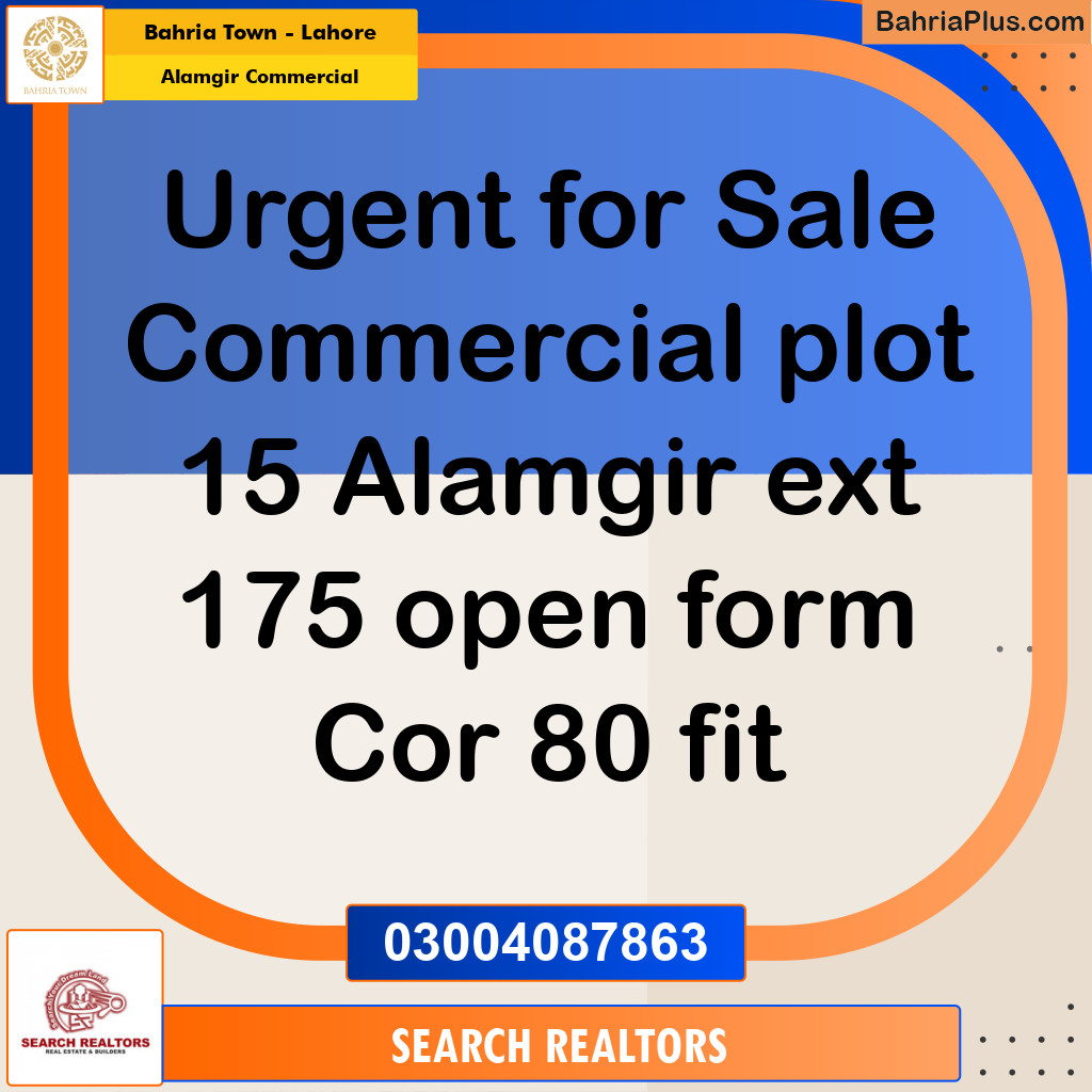 5 Marla Commercial Plot for Sale in Alamgir Commercial - Bahria Town, Lahore - (BP-227008)