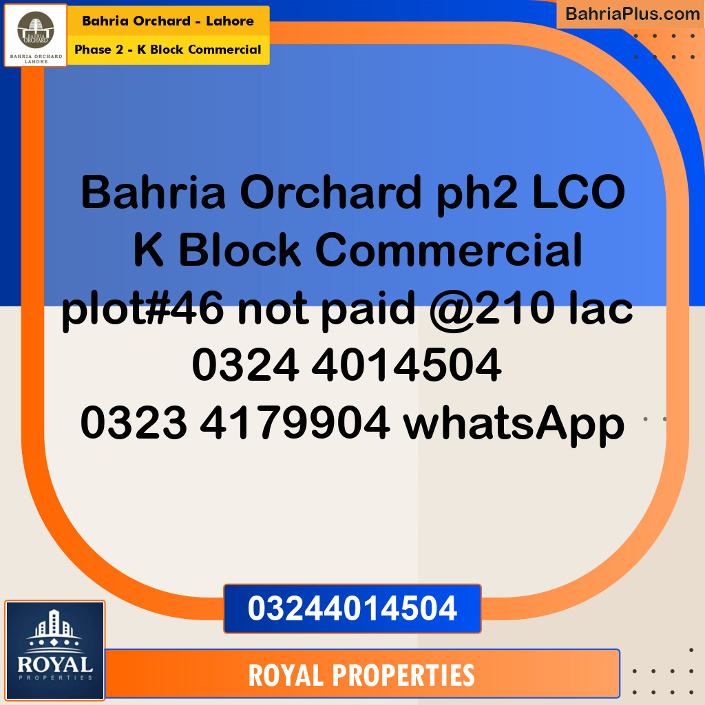Commercial Plot for Sale in Phase 2 - K Block Commercial -  Bahria Orchard, Lahore - (BP-228975)