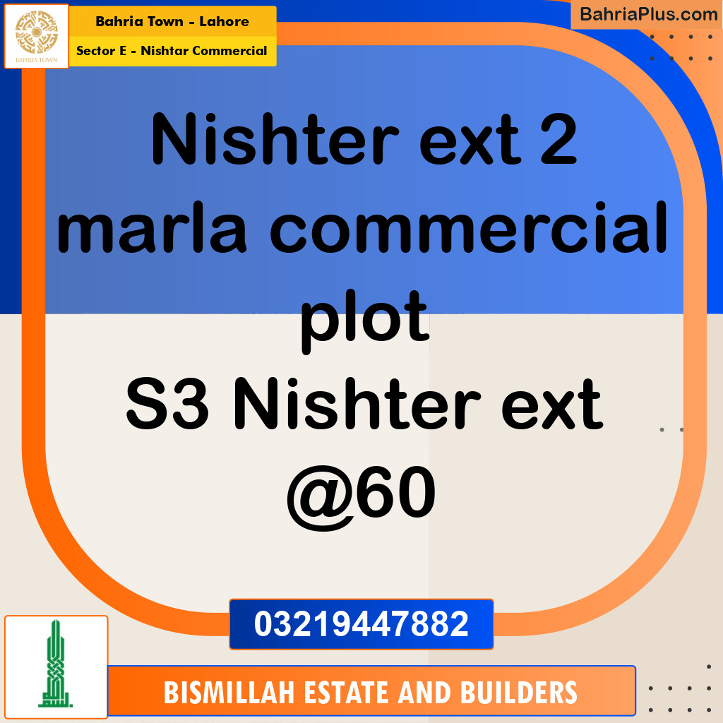 2 Marla Commercial Plot for Sale in Sector E - Nishtar Commercial -  Bahria Town, Lahore - (BP-229780)