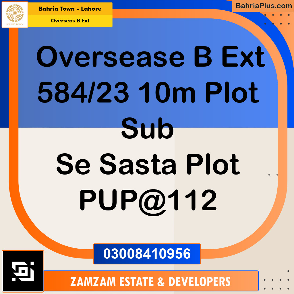 10 Marla Residential Plot for Sale in Overseas B Ext -  Bahria Town, Lahore - (BP-233197)