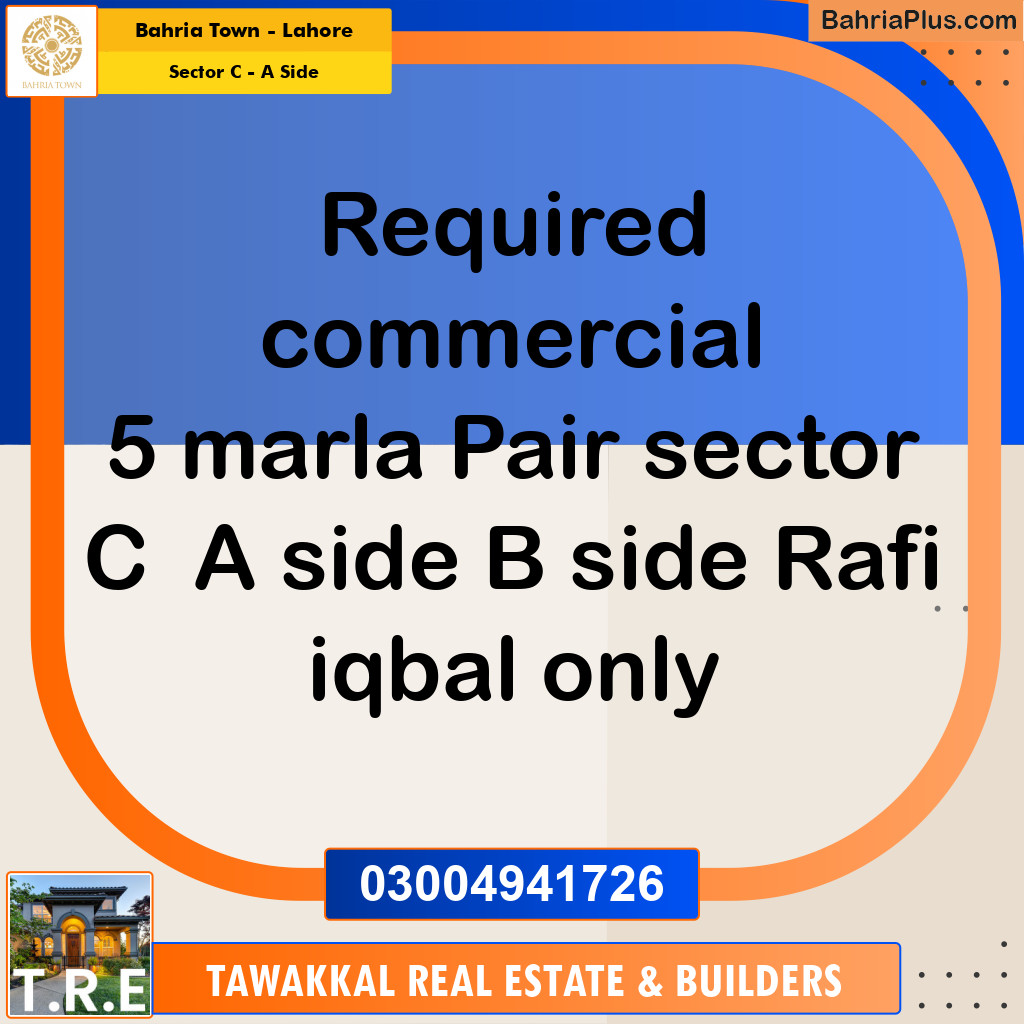 5 Marla Commercial Plot for Sale in Sector C - A Side -  Bahria Town, Lahore - (BP-235007)
