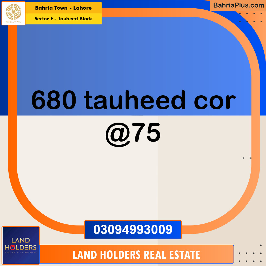 Residential Plot for Sale in Sector F - Tauheed Block -  Bahria Town, Lahore - (BP-236037)