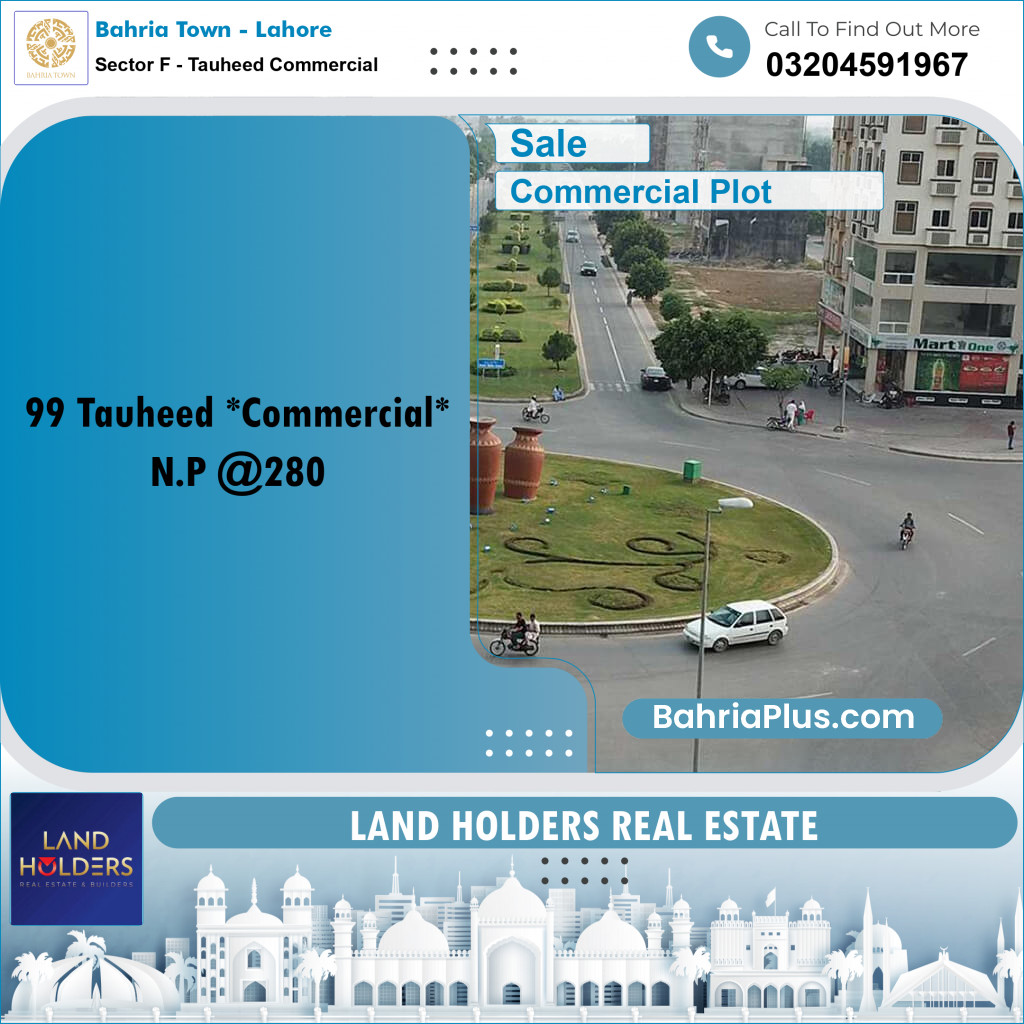 Commercial Plot for Sale in Sector F - Tauheed Commercial -  Bahria Town, Lahore - (BP-241268)