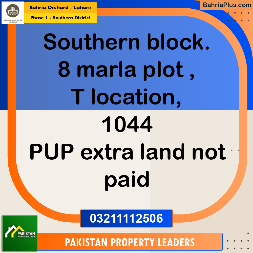 8 Marla Residential Plot for Sale in Phase 1 - Southern District -  Bahria Orchard, Lahore - (BP-245648)