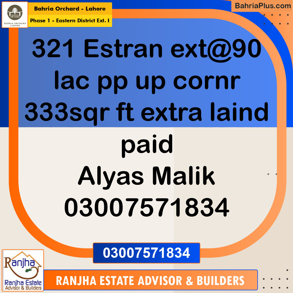 9.5 Marla Residential Plot for Sale in Phase 1 - Eastern District Ext. I -  Bahria Orchard, Lahore - (BP-247572)
