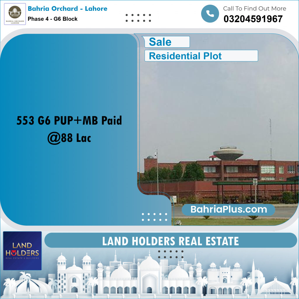 10 Marla Residential Plot for Sale in Phase 4 - G6 Block -  Bahria Orchard, Lahore - (BP-248885)