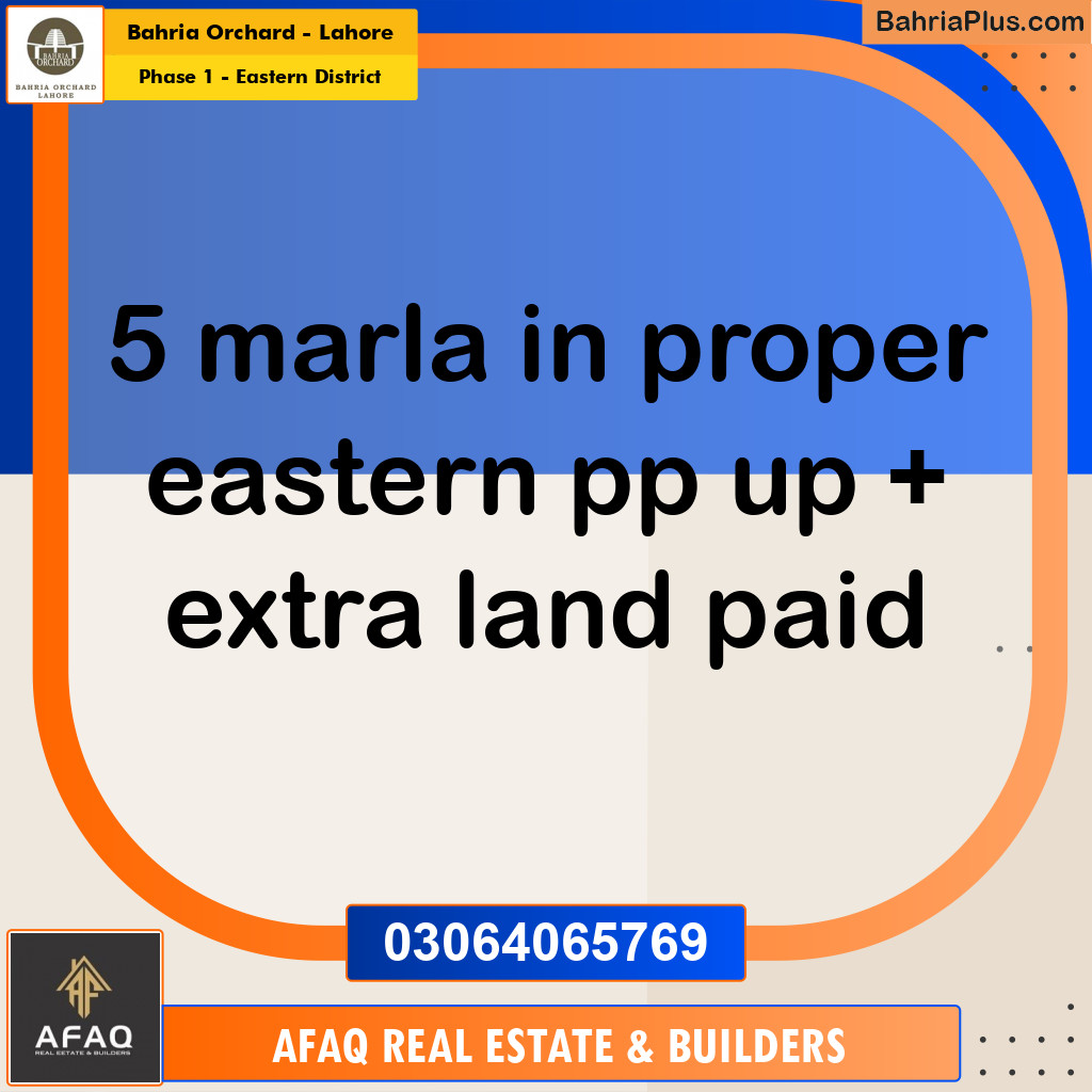 5 Marla Residential Plot for Sale in Phase 1 - Eastern District -  Bahria Orchard, Lahore - (BP-249449)