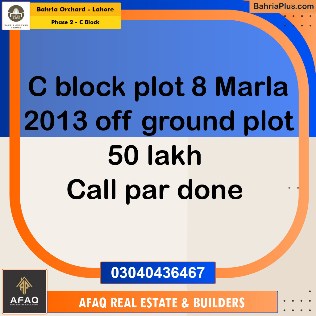 8 Marla Residential Plot for Sale in Phase 2 - C Block -  Bahria Orchard, Lahore - (BP-250286)