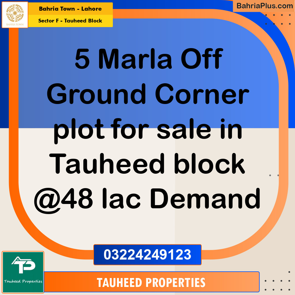 5 Marla Residential Plot for Sale in Sector F - Tauheed Block -  Bahria Town, Lahore - (BP-250910)