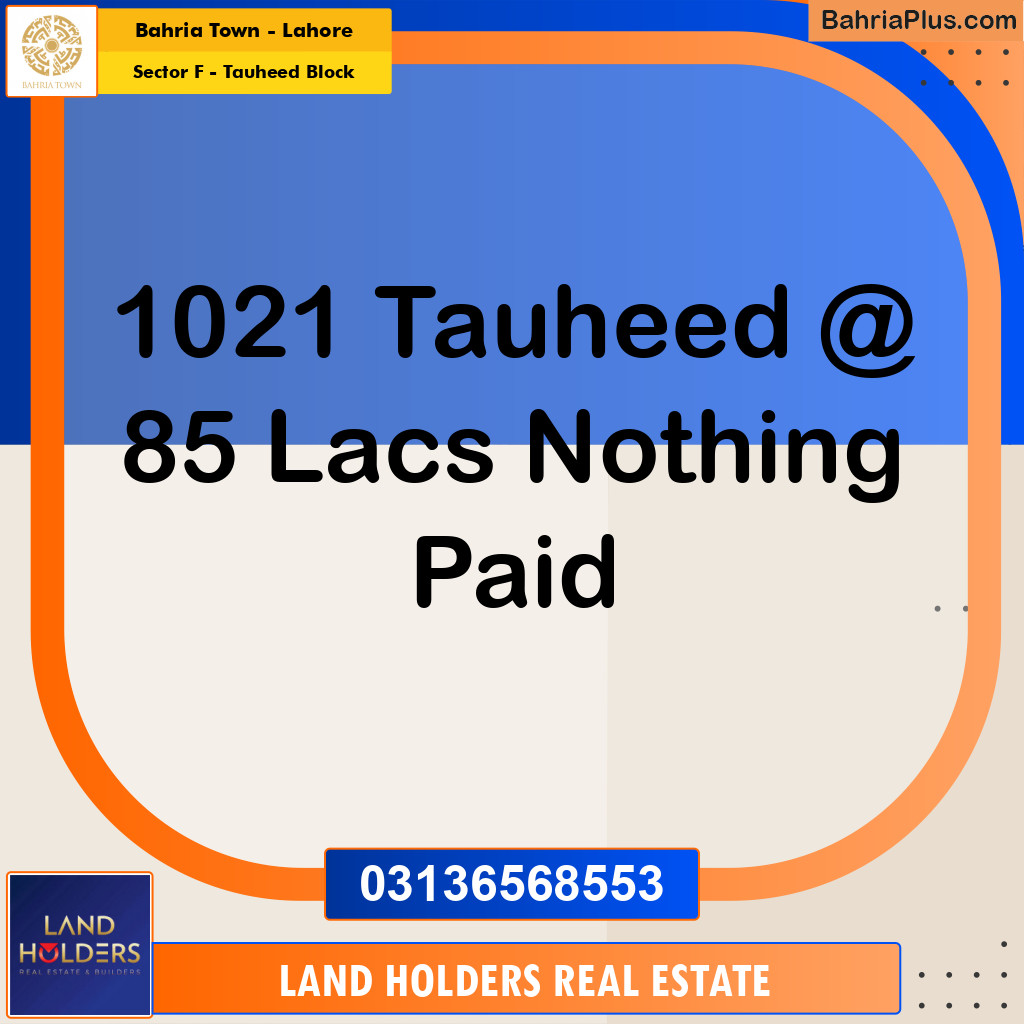 10 Marla Residential Plot for Sale in Sector F - Tauheed Block -  Bahria Town, Lahore - (BP-255170)
