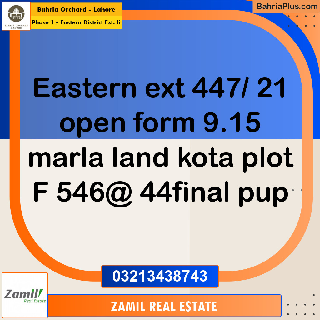 9 Marla Residential Plot for Sale in Phase 1 - Eastern District Ext. II -  Bahria Orchard, Lahore - (BP-256523)