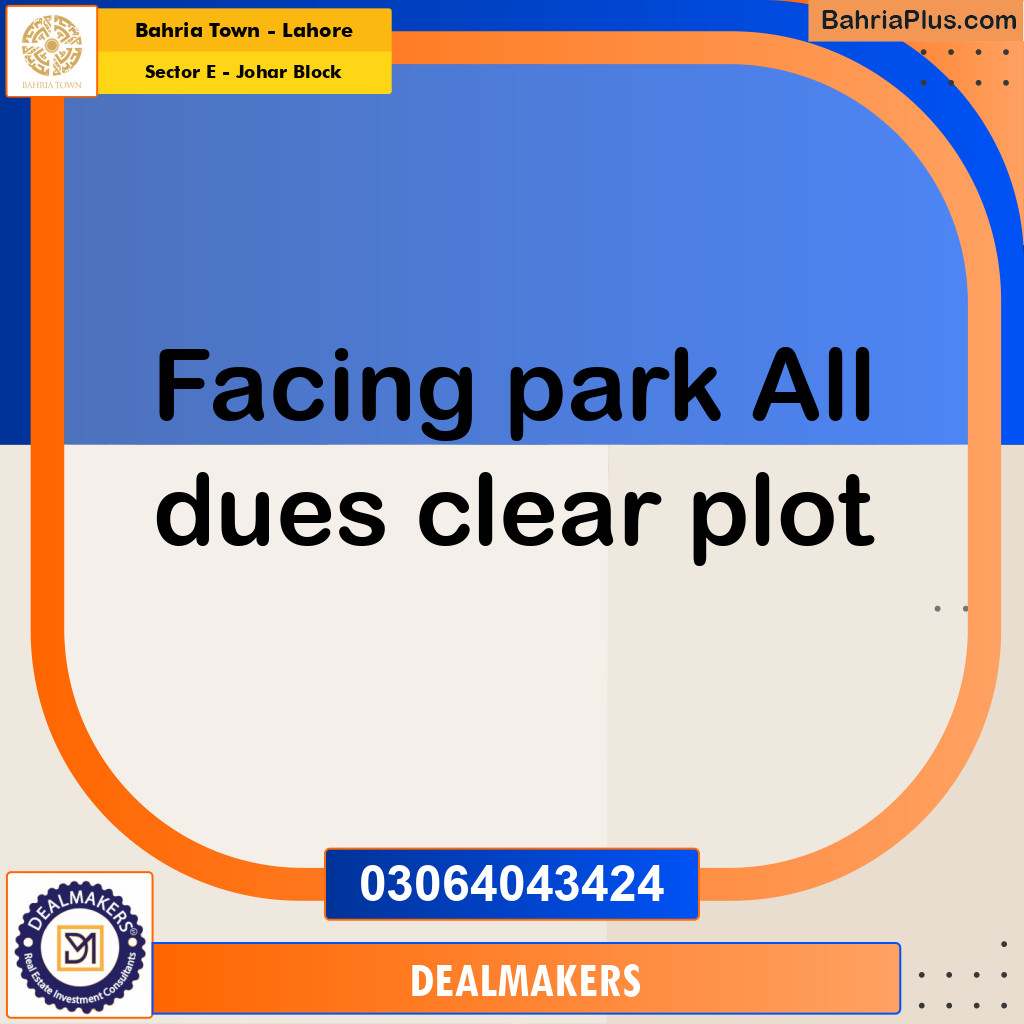 10 Marla Residential Plot for Sale in Sector E - Johar Block -  Bahria Town, Lahore - (BP-256688)