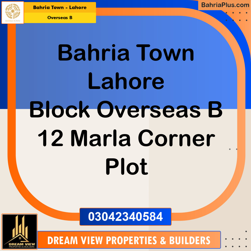 10 Marla Residential Plot for Sale in Overseas B -  Bahria Town, Lahore - (BP-261367)