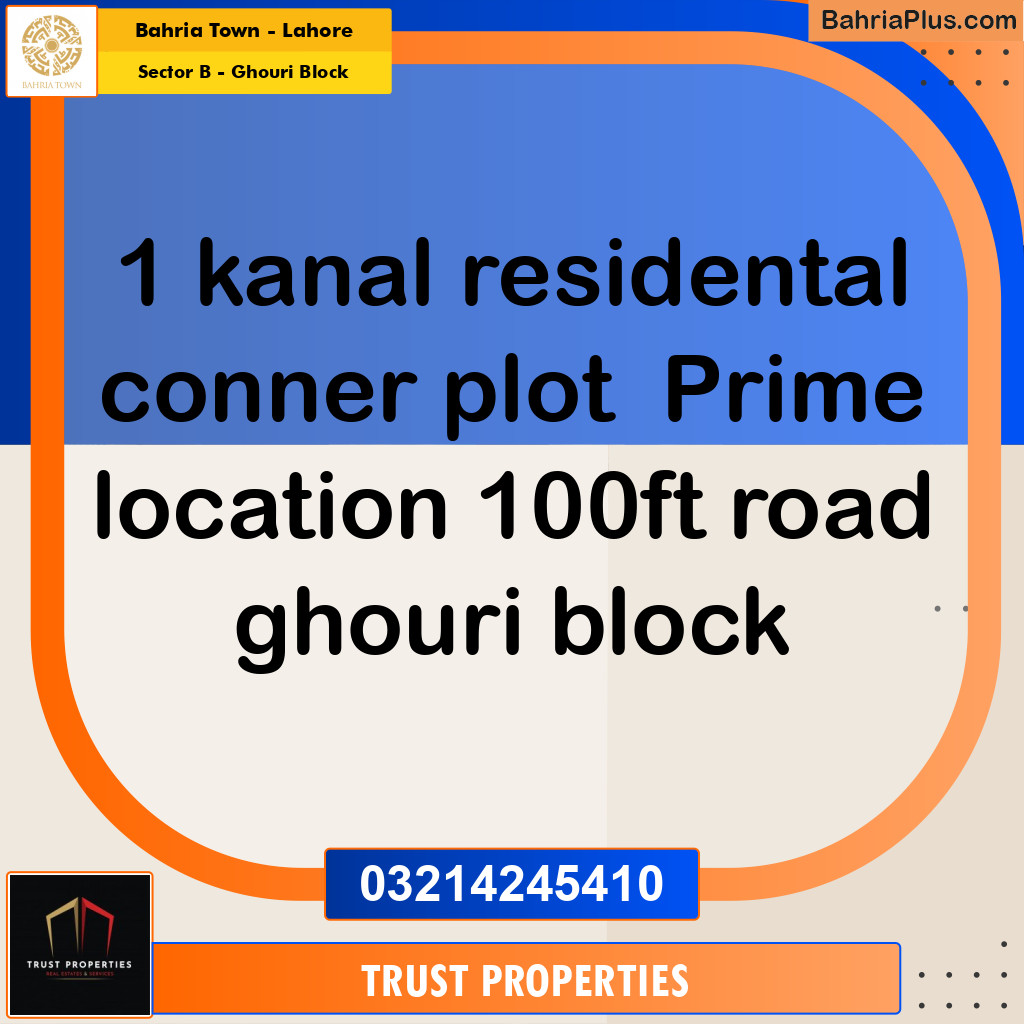 1 Kanal Residential Plot for Sale in Sector B - Ghouri Block -  Bahria Town, Lahore - (BP-262405)
