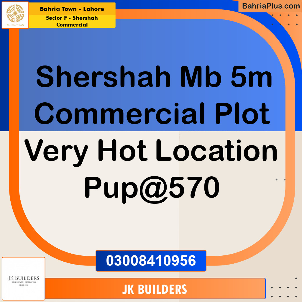 5 Marla Commercial Plot for Sale in Sector F - Shershah Commercial -  Bahria Town, Lahore - (BP-263999)