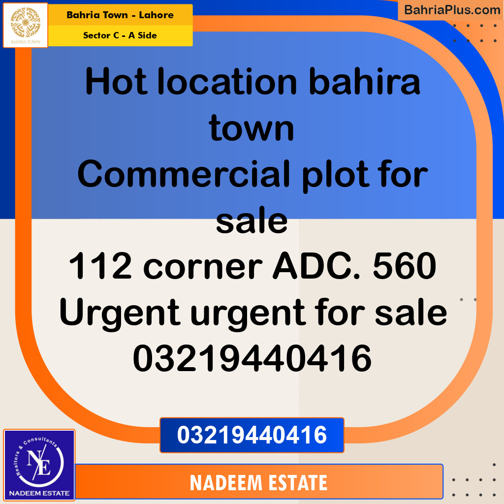 Commercial Plot for Sale in Sector C - A Side -  Bahria Town, Lahore - (BP-264003)
