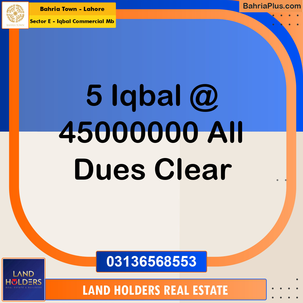 5 Marla Commercial Plot for Sale in Sector E - Iqbal Commercial MB -  Bahria Town, Lahore - (BP-265535)