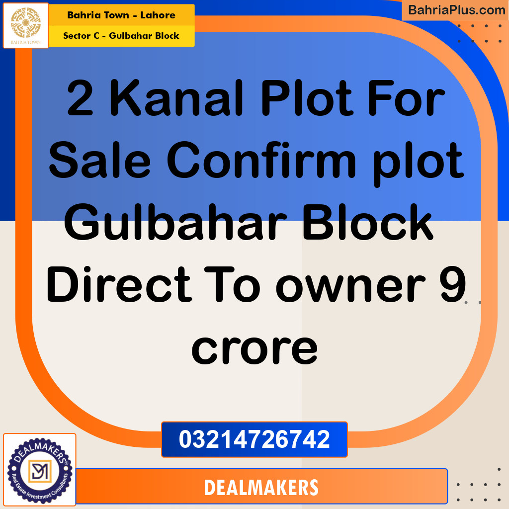 2 Kanal Residential Plot for Sale in Sector C - Gulbahar Block -  Bahria Town, Lahore - (BP-265949)